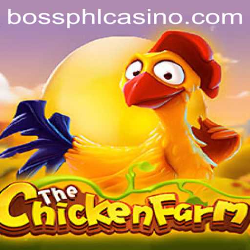 Discovering the Farm Frenzy in ChickenFarm Amid the Rise of bossphl